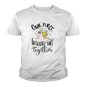 Our First Father's Day Together Daddy Olivia Feeding Bottle & Beer Glass Personalized Youth T-shirt | Mazezy