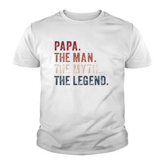 Papa Man Myth Legend For Mens & Dad Funny Father Gift Youth T-shirt | Mazezy