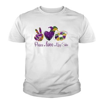 Peace Love King Cake A Mardi Gras Party Carnival Gifts Youth T-shirt | Mazezy