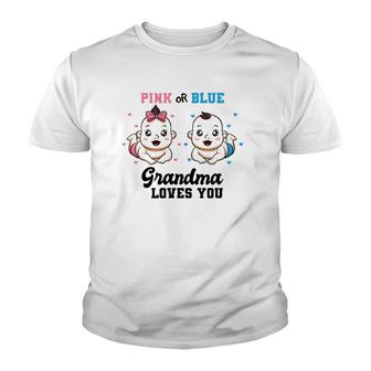 Pink Or Blue Grandma Loves You Gender Reveal Party Baby Youth T-shirt | Mazezy
