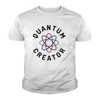 Quantum Creator Law Of Attraction Manifestation Master Coach Youth T-shirt | Mazezy