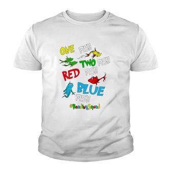 Reading Teacher Squad One Two Red Blue Fish Funny Youth T-shirt | Mazezy
