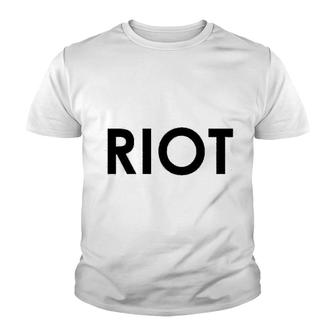 Riot Funny Super Soft Graphic Art Youth T-shirt | Mazezy