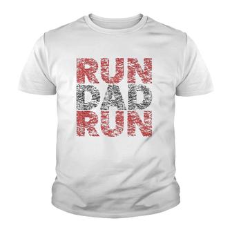 Run Dad Run Marathon Support Team Triathlon Dad Youth T-shirt | Mazezy
