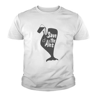 Save The Ales, Funny Youth T-shirt | Mazezy