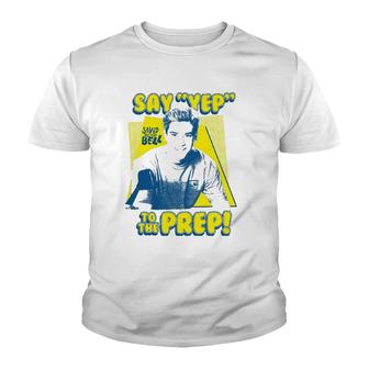 Saved By The Bell Say Yep To The Prep Youth T-shirt | Mazezy