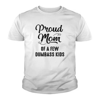 Simple Proud Mom Of A Few Kids Youth T-shirt | Mazezy