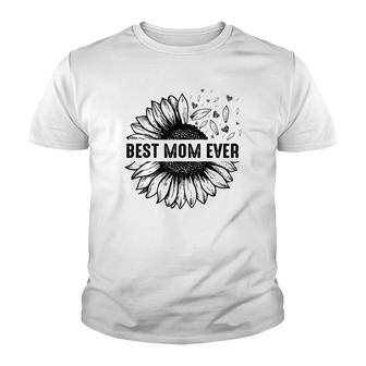 Sunlower Best Mom Ever Gift Youth T-shirt | Mazezy