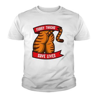 Tiger Furry Thighs Save Lives Proud Furry Pride Fandom Youth T-shirt | Mazezy