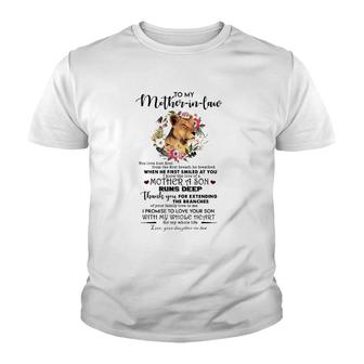To My Mother-In-Law You Love Him First From The First Breath He Breathed Youth T-shirt | Mazezy