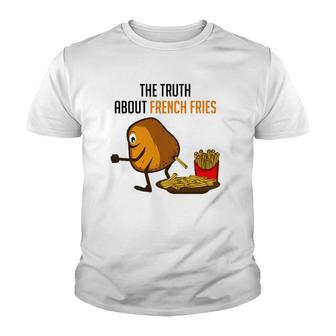 Truth French Fries Funny Person Youth T-shirt | Mazezy AU