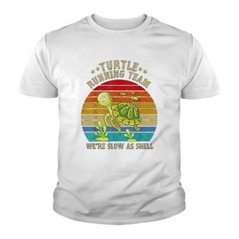 Turtle Running Team We Are Slow As Shell Funny Turtle Pun Youth T-shirt | Mazezy