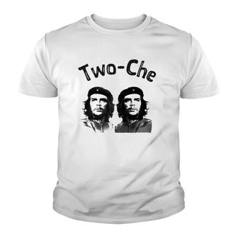 Two Che Funny Che Guevara Two Che Touche Youth T-shirt | Mazezy