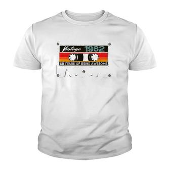 Vintage 1962 Retro Cassette 60Th Birthday 60 Years Old Youth T-shirt | Mazezy