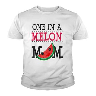 Watermelon One In A Melon Mom Funny Pun Summer Mothers Day Youth T-shirt | Mazezy