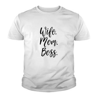 Wife Mom Boss Lady Youth T-shirt | Mazezy