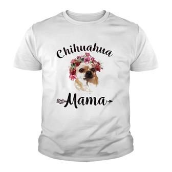 Womens Cute Chihuahua Mama Flower Tee Dog Lover Gifts Youth T-shirt | Mazezy
