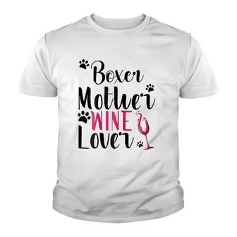 Womens Funny Boxer Mother Wine Lover Gift For Women Youth T-shirt | Mazezy