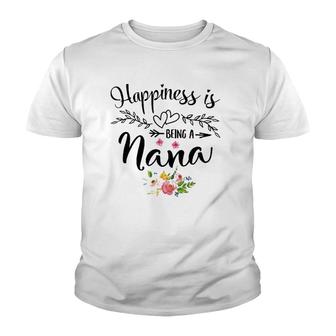 Womens Happiness Is Being A Nana Mother's Day Gift Youth T-shirt | Mazezy