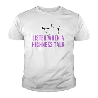 Womens Highness Talk Youth T-shirt | Mazezy