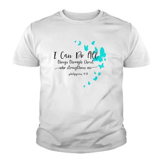 Womens I Can Do All Things Christian Religious Verse Sayings Gifts Youth T-shirt | Mazezy