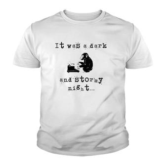 Womens It Was A Dark And Stormy Night Funny Product For Writers Youth T-shirt | Mazezy