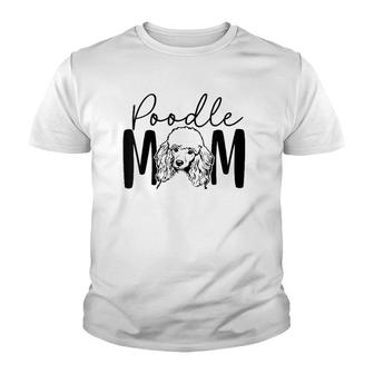 Womens Poodle Mom Gift For Poodle Lover Poodle Mama Crazy Dog Lady V-Neck Youth T-shirt | Mazezy
