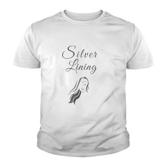 Womens Wearing My Silver Lining For Silver White Grey Hair Women Youth T-shirt | Mazezy
