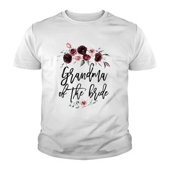 Womens Wedding Shower Gift For Grandmother Grandma Of The Bride Youth T-shirt | Mazezy