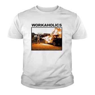 Workaholics Burning American Sitcom Lover Gift Youth T-shirt | Mazezy