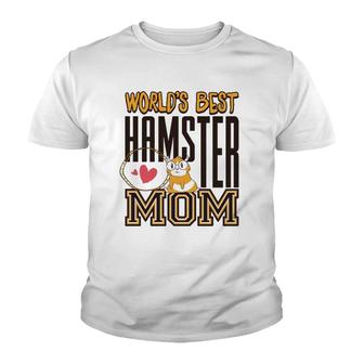 World's Best Hamster Mom For Hamster Lover Youth T-shirt | Mazezy