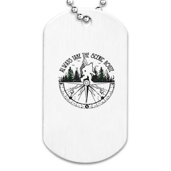 Always Take The Scenic Route Dog Tag | Mazezy