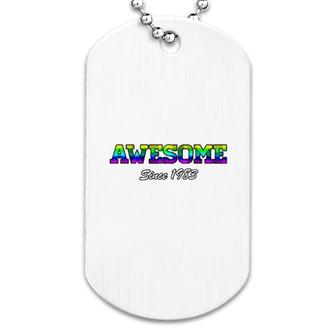 Awesome Since 1983 Colorful Gift Dog Tag | Mazezy