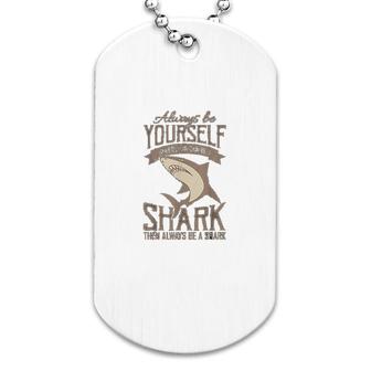 Be A Shark Scuba Diver Gift Dog Tag | Mazezy