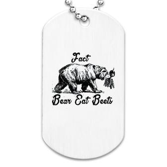 Bear Eat Beets Dog Tag | Mazezy