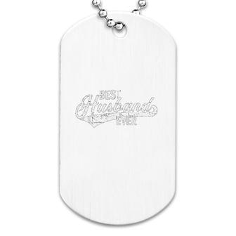 Best Husband Ever Dog Tag | Mazezy