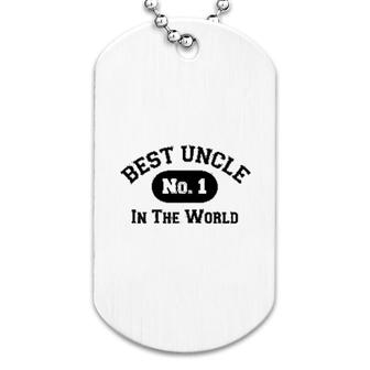 Best Uncle In The World Dog Tag | Mazezy