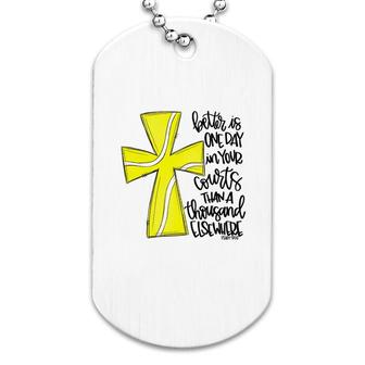 Better Is One Day Tennis Dog Tag | Mazezy
