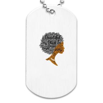 Black History Beautiful Black Women Dog Tag | Mazezy