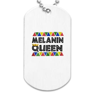 Black History Proud Black Melanin Queen Dog Tag | Mazezy