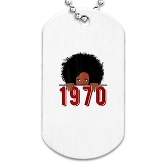 Black Queen Born In 1970 Dog Tag | Mazezy