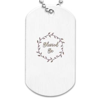 Blessed Be Gift Dog Tag | Mazezy