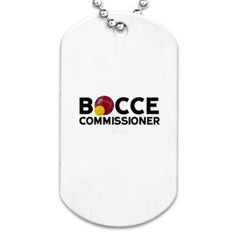 Bocce Commisioner Baseball Lover Dog Tag | Mazezy