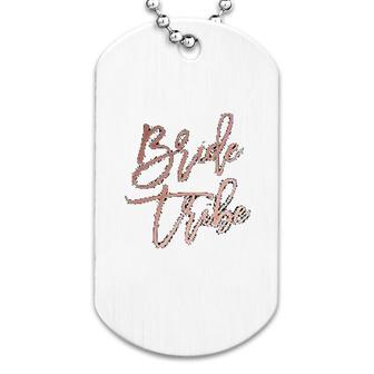 Bride Tribe Dog Tag | Mazezy