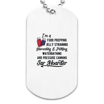 Canning Jar Hoarder Canner Gift Mason Jar Love Dog Tag | Mazezy
