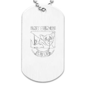 Chihuahua Best Friends For Life Dog Tag | Mazezy