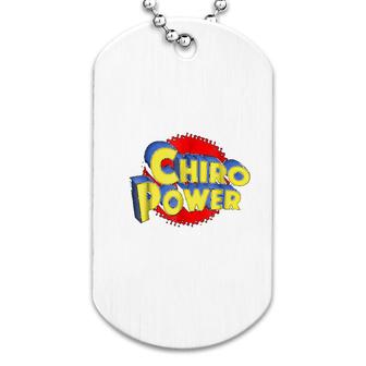 Chiro Power Funny Chiropractic Dog Tag | Mazezy