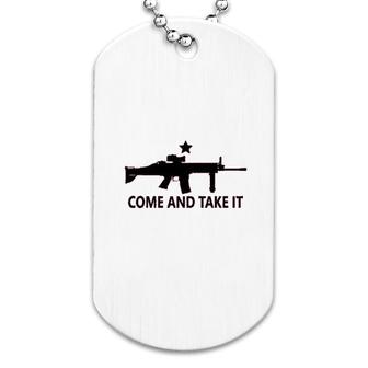 Come And Take It Dog Tag | Mazezy