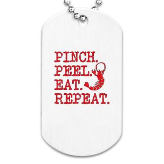 Crawfish Pinch Peel Eat Repeat Crawfish Boil Dog Tag | Mazezy
