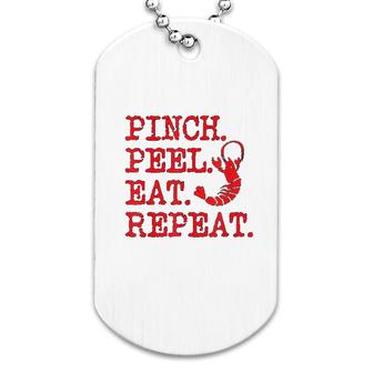 Crawfish Pinch Peel Eat Repeat Crawfish Boil Dog Tag | Mazezy